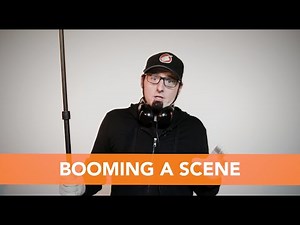 Booming A Scene | Crash Course in Location Sound with Ric Viers - Episode 6