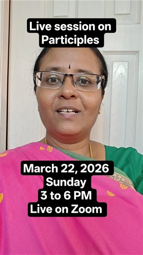 Live session on Participles | March 22, 2026, 3 to 6 PM on Zoom #englishwithvennila #participles