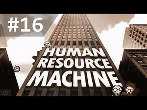 Human Resource Machine - 16 - Optimizing Level 28 AND Levels 29, 30, 31