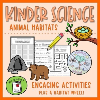 Animal Habitats Activities - KINDERGARTEN SCIENCE