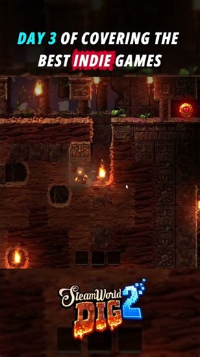 Day 3 - Steamworld Dig 2 #indiegames #pcgaming #consolegaming
