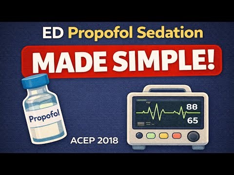 “ED Propofol Sedation MADE SIMPLE 🚨 ACEP 2018 Explained