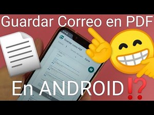 📧📱 Cómo GUARDAR CORREO de GMAIL en PDF FÁCIL y RÁPIDO