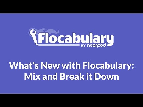 What's New with Flocabulary: Mix and Break it Down