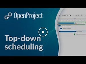 OpenProject top-down Scheduling