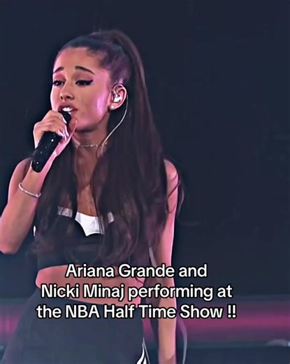 Ariana Grande & Nicki Minaj NBA Halftime Show Performance