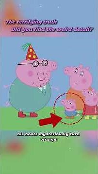 Did You Notice These Weird Things in Peppa Pig?