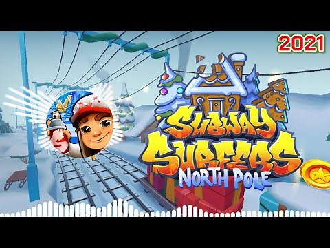 Subway Surfers North Pole 2021 Soundtrack Original [OFFICIAL]