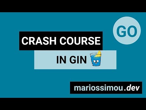 Crash course in Gin Framework