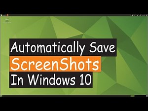How to Automatically Save Screenshots in Windows||Auto save screenshot in windows 10