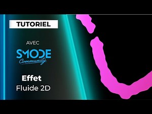 Effet de fluide 2D [FR]