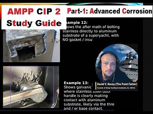 AMPP CIP 2 Course Study Guide - Part 1 - Advanced Corrosion Mechanisms