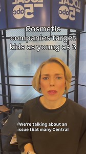 Cosmetics companies targeting young kids