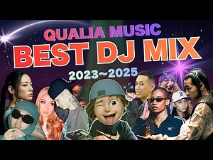 【決定版】日本語ラップMIX 2023〜2025｜Qualia Music Best Mix