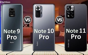 【手机测评】红米 Note 11 Pro Vs 红米 Note 10 Pro Vs 红米 Note 9 Pro 对比