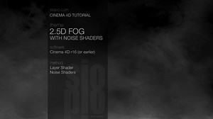Cinema 4D Tutorial - 2.5D Fog (Noise Shaders)
