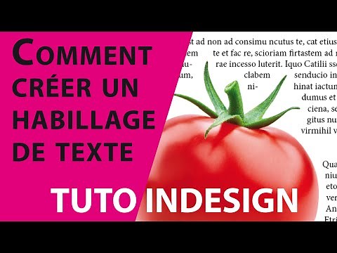 Comment créer un habillage de texte avec Indesign - Tuto Indesign