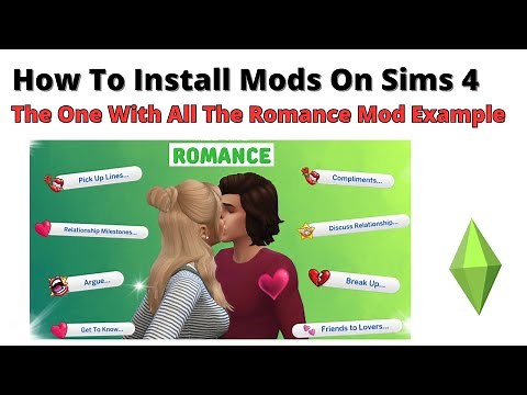 How To Install The One With All The Romance Mod For Sims 4 | 2023