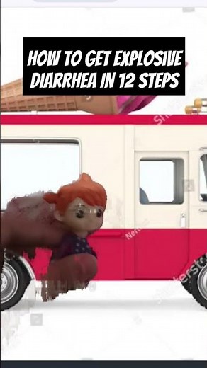 How to Get Explosive Diarrhea in 3 Steps