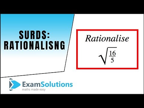 Surds: rationalising tutorial : ExamSolutions