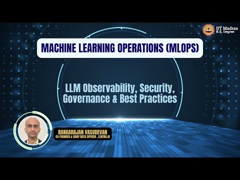 W11_L4: LLM observability, security, governance & best practices