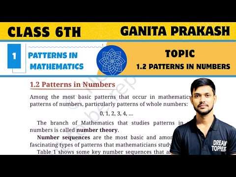 Class 6 Maths Chapter 1 Ganita Prakash l Pattern in Mathematics l Ncert l Ex 1.2 Patterns in Numbers