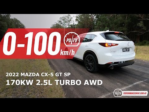 2022 Mazda CX-5 GT SP (2.5 turbo) 0-100km/h & engine sound