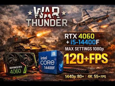 War Thunder | RTX 4060 + I5-14400F | QHD