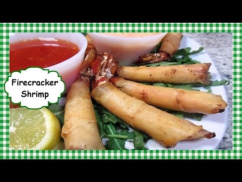 How to Make the Best Firecracker Shrimp Recipe ~ Fire Cracker Wrapped Shrimp