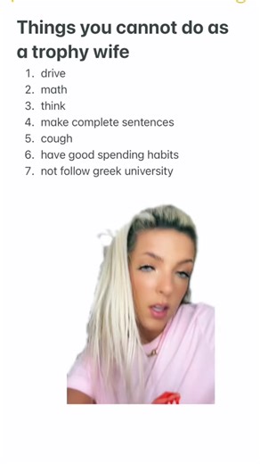Things You Cannot Do as a Trophy Wife