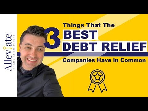 Best Debt Relief Companies and the 3 Things They Have in Common (2021)