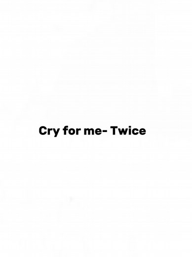 Cry for Me: An In-Depth Look at TWICE's Lyrics