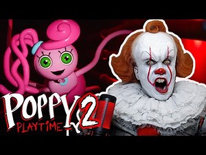POPPY PLAYTIME CHAPTER 2! (PENNYWISE PLAYS - Part 1) | Prince De Guzman Transformations