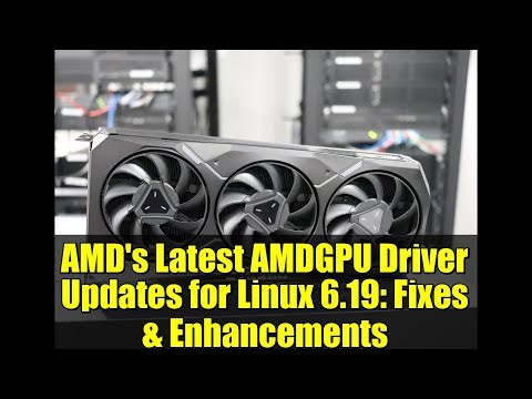 AMD's Latest AMDGPU Driver Updates for Linux 6.19: Fixes & Enhancements