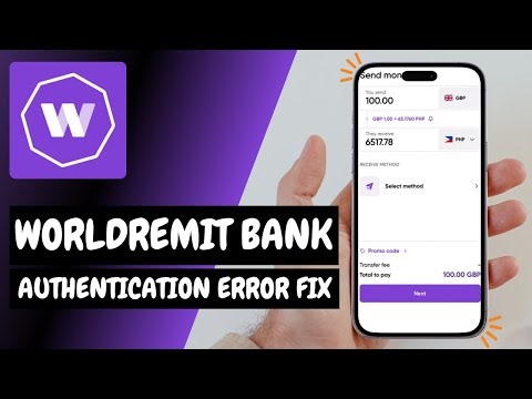 How to Solve WorldRemit Bank Verification Failed Error Easily - Here's How You Can Do It // 2026