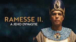 Ramesse II. a jeho dynastie - iVysílání | Česká televize