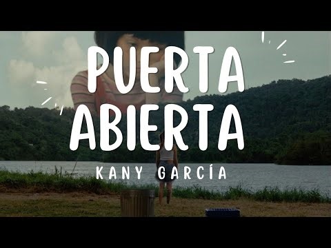 Kany García - Puerta Abierta (letra)