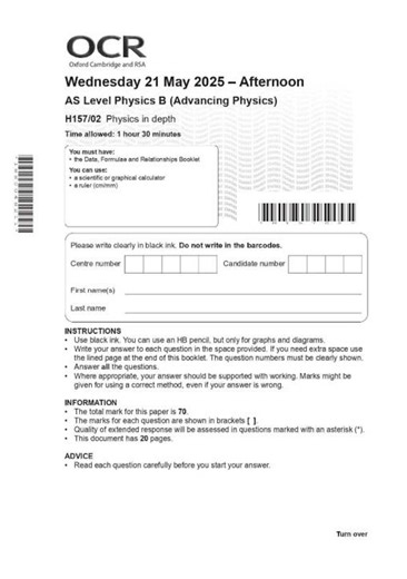 OCR AS LEVEL PHYSICS B PAPER 1 & 2 JUNE 2025 QUESTION PAPERS INCLUDING MARK SCHEMES