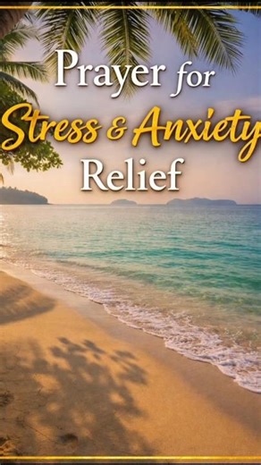 Morning Prayer for Stress & Anxiety Relief.