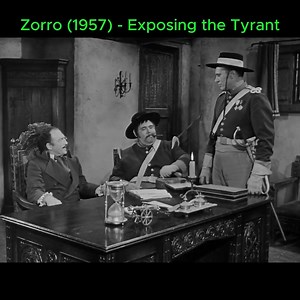 Zorro (1957) - Season 2 Episode 29 - Exposing the Tyrant 1 | Jackson Speed 𓃲 𓃡