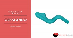 Product Review: The Crescendo by MysteryVibe - Uncovering Intimacy