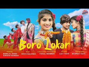 Boro Lokor | New Ho Munda Video 2021 - 2022 Hit | Babulal Jonko & Sunama Kandian | DDP