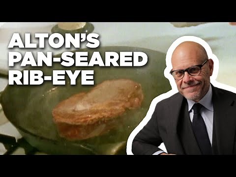Alton Brown's 5-Star Pan-Seared Rib-Eye | Good Eats: Reloaded | Food Network