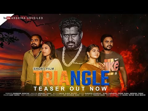 छत्तीसगढ़ी फिल्म Triangle (2025) New Hindi Film | Official Teaser | AnshikaUnveiled
