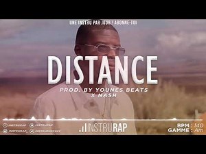[FREE] Instru Rap Type NINHO 2020 | Trap/Piano Instrumental Rap - DISTANCE - Prod. By YOUNES x NASH