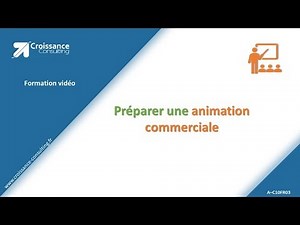 3 - Préparer une animation commerciale (A-C10FR03)
