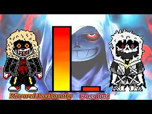 Insanity Sans Aus vs Dust Sans Aus Power Levels