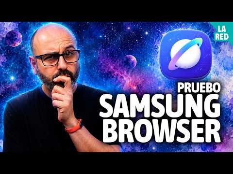 🪐 Pruebo Samsung Browser en Windows | La red de Mario