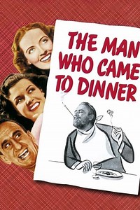 The Man Who Came to Dinner Summary, Trailer, Cast, Where to Watch and More
