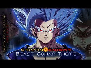 Dragon Ball Super - Beast Gohan Theme (Unofficial)
